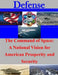 The Command of Space: A National Vision for American Prosperity and Security by Air War College