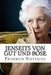 Jenseits Von Gut Und Bose by Friedrich Wilhelm Nietzsche