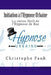 Initiation a l'Hypnose Urbaine: La vision HnO de l'Hypnose de Rue by Pank, Christophe
