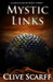 Mystic Links by Clive Scarff