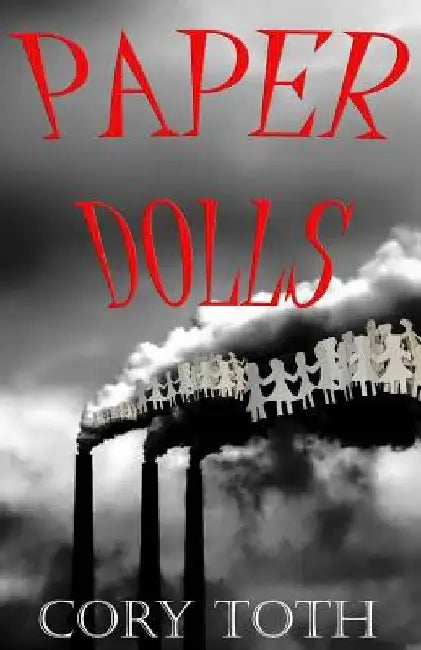 Paper Dolls by Cory Toth