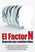 Factor N: Negocios que cambian vidas by Mendoza, Alvaro