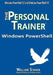 Windows PowerShell: The Personal Trainer for Windows PowerShell 3.0 and Windows PowerShell 4.0 by William Stanek