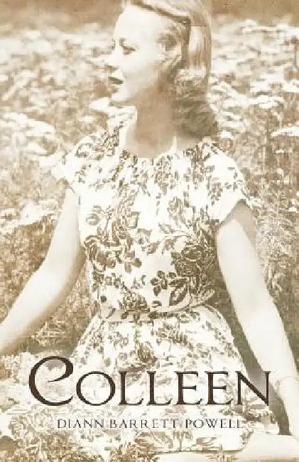 Colleen by Diann Barrett Powell