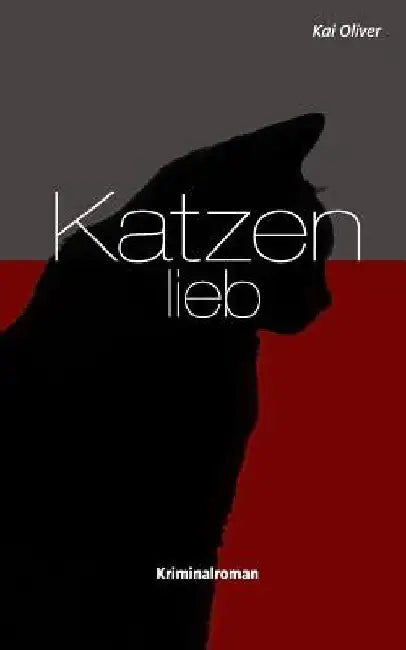 Katzenlieb by Oliver, Kai