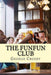 The Funfun Club by George S. Crosby
