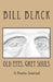 Old Eyes, Grey Souls by Bill Black