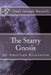 The Starry Gnosis: An American Revelation by Paul Joseph Rovelli