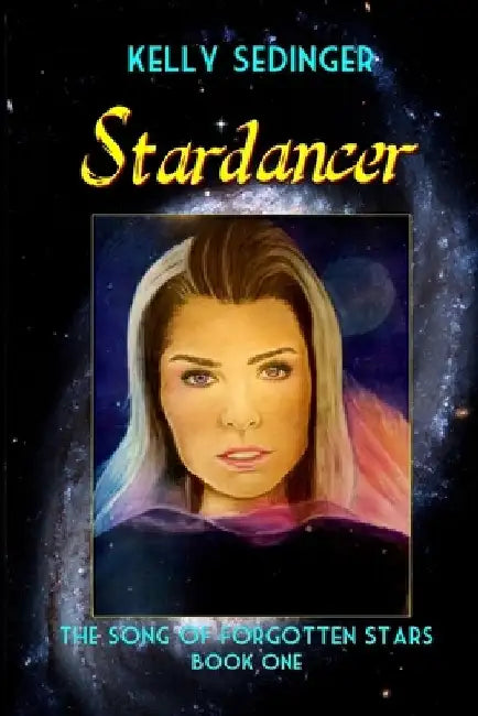 Stardancer by Kelly C. Sedinger
