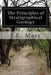 The Principles of Stratigraphical Geology by J. E. Marr