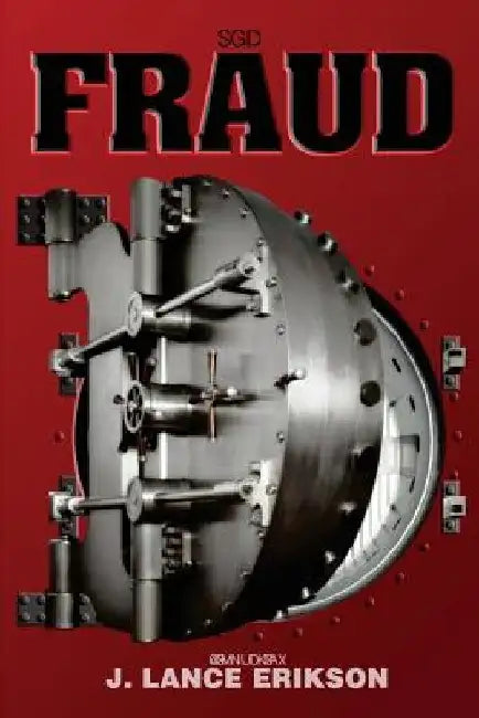 Fraud by J. Lance Erikson