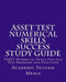 ASSET Test Numerical Skills Success Study Guide: ASSET Numerical Skills Practice Test Problems and Solutions by Academic Success Media