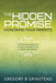 Hidden Promise Honoring Your by Grinstead, Gregory B.