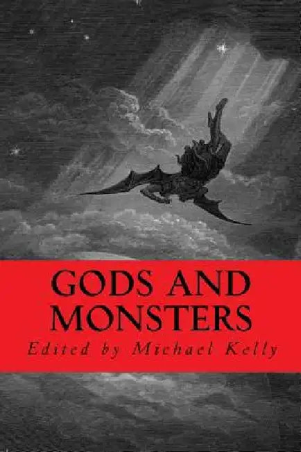 Gods and Monsters by Steve Dee
