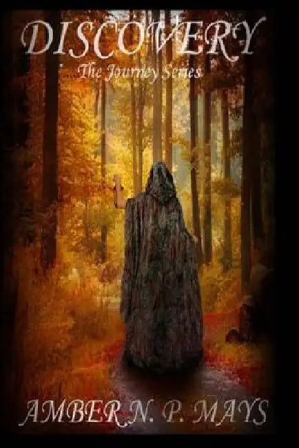 Discovery by Amber N. P. Mays