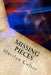 Missing Pieces: Mending the Head Injury Family by Marilyn Colter