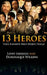 13 Heroes: Your Favorite Bible Stories by Dominique Wilkins