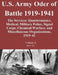 U.S. Army Oder of Battle 1919-1941 The Services: Quartermaster, Medical, Military Police, Signal Corps, Chemical Warfare, and Miscellaneous Organizati by Combat Studies Institute Press U. S. Arm