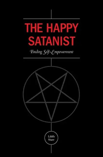 Happy Satanist by Starr, Lilith