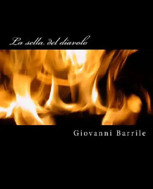 La sella del diavolo by Barrile, Giovanni