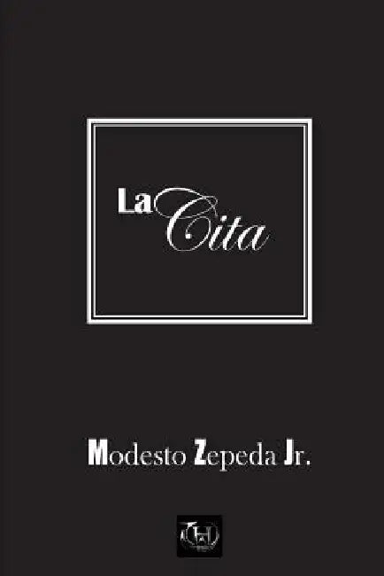 La Cita by Modesto Zepeda Jr