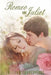 Romeo and Juliet: (The Tragedy of Romeo and Juliet by William Shakespeare) by William Shakespeare