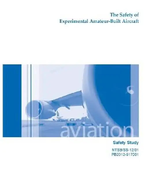 The Safety of Experimental Amateur-Built Aircraft by National Transportation Safety Board