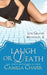 Laugh or Death (Lexi Graves Mysteries, 6) by Camilla Chafer