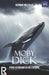 Moby Dick: Easy reader for Spanish learner. Level A2 by Bravo, J. a.