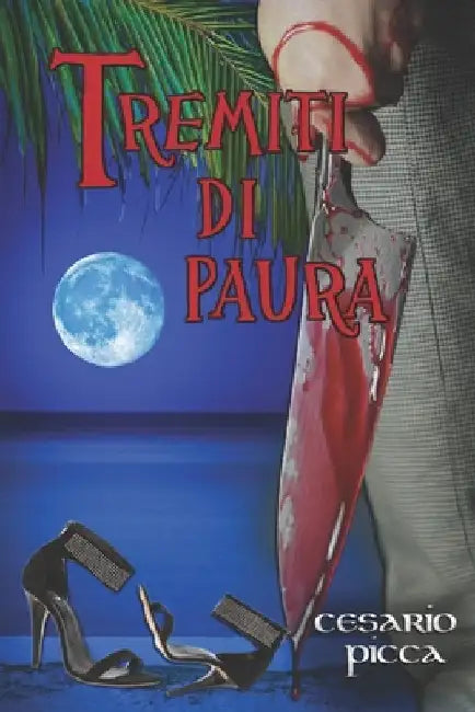 Tremiti di paura by Picca, Cesario