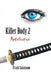 Killer Body 2: Retribution by Frank a. Catanzano