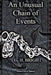 An Unusual Chain of Events by G. H. Bright