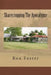 Sharecropping The Apocalypse by Ron Foster