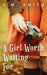A Girl Worth Waiting For by S. M. Smith