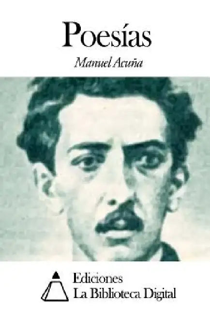 Poesías by Acuna, Manuel