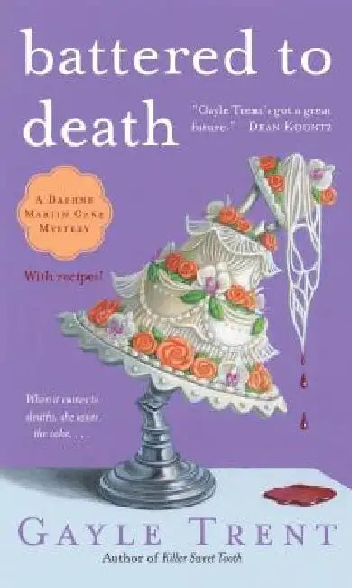 Battered to Death by Gayle Trent