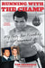 Running with the Champ: My Forty-Year Friendship with Muhammad Ali by Tim Shanahan