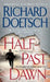 Half-Past Dawn by Richard Doetsch