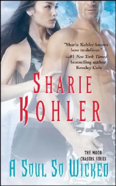 A Soul So Wicked by Sharie Kohler