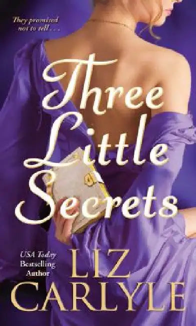 Three Little Secrets by Liz Carlyle