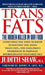 Trans Fats by Judith Shaw