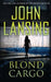 Blond Cargo by John Lansing