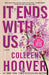 It Ends with Us by Colleen Hoover