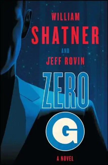 Zero-G by William Shatner