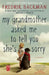 My Grandmother Asked Me to Tell You She's Sorry by Fredrik Backman
