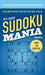 Sudoku Mania #2 by Pete Sinden