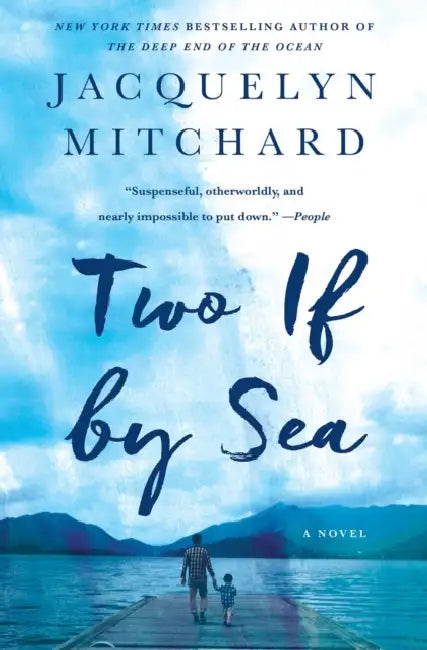 Two If by Sea by Jacquelyn Mitchard