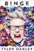 Binge by Tyler Oakley