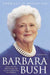Barbara Bush: A Memoir by Barbara Bush