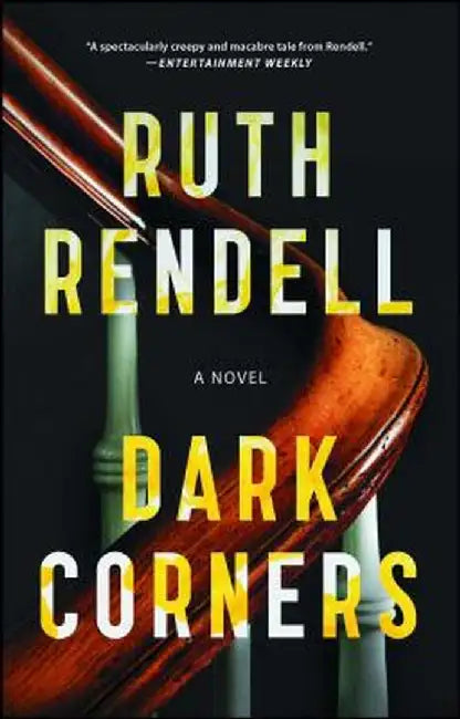 Dark Corners by Ruth Rendell